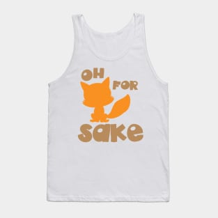 Oh For Fox Sake, Fox Silhouette, Woodland Animal Tank Top